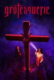 دانلود فیلم Grotesquerie سال 2024 - عجایب