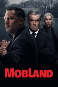دانلود دوبله فارسی فیلم MobLand سال 2025 - سرزمین اوباش