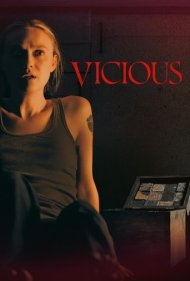 دانلود فیلم Vicious سال 2025 - بد ذات