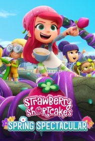 دانلود دوبله فارسی فیلم Strawberry Shortcake's Spring Spectacular سال 2024 - توت فرنگی کوچولو: مسابقه بهاری