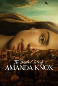 دانلود دوبله فارسی فیلم The Twisted Tale of Amanda Knox سال 2025 - روایت پیچیدهی آماندا ناکس
