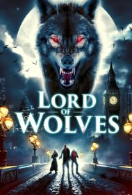 دانلود فیلم Lord of Wolves سال 2024 - خدای گرگ‌ها