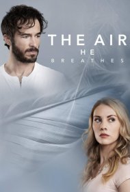 دانلود فیلم The Air He Breathes سال 2024 - هوایی که نفس می‌کشد