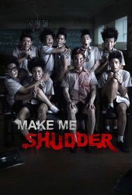دانلود فیلم Make Me Shudder سال 2013 - مرا بترسان