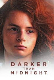 دانلود فیلم Darker Than Midnight سال 2014 - تاریکتر از نیمهشب