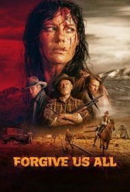 دانلود فیلم Forgive Us All سال 2025 - همه ما را ببخش