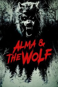 دانلود فیلم Alma and the Wolf سال 2025 - آلما و گرگ