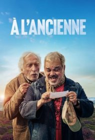 دانلود فیلم À l'ancienne سال 2024 - به روش قدیمی
