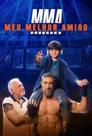 دانلود فیلم MMA: Meu Melhor Amigo سال 2025 - ام‌ام‌ای: بهترین دوست من