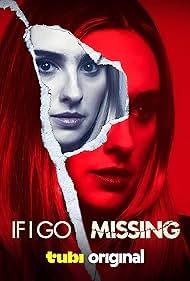 دانلود فیلم If I Go Missing سال 2024 - اگر ناپدید شدم