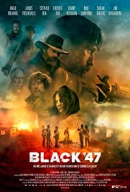 دانلود دوبله فارسی فیلم Black 47 سال 2018 - بلک چهل و هفت