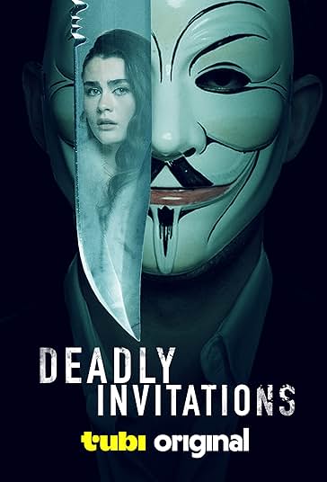 Deadly Invitations