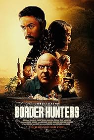 دانلود دوبله فارسی فیلم Border Hunters سال 2025 - شکارچیان مرزی