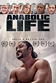 دانلود فیلم Anabolic Life سال 2017 - زندگی آنابولیک