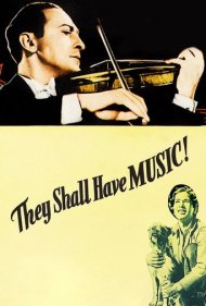 دانلود فیلم They Shall Have Music سال 1939 - آنها باید موسیقی داشته باشند