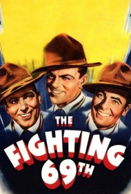 دانلود فیلم The Fighting 69th سال 1940 - هنگ ۶۹ جنگنده