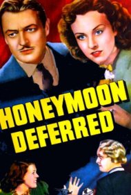دانلود فیلم Honeymoon Deferred سال 1940 - ماه عسل به تعویق افتاده