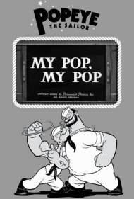 دانلود فیلم My Pop, My Pop سال 1940 - بابای من، بابای من