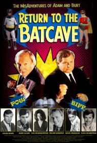 دانلود فیلم Return to the Batcave: The Misadventures of Adam and Burt سال 2003 - بازگشت به غار خفاش: ماجراهای ناگوار آدام و برت