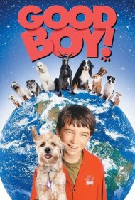 دانلود فیلم Good Boy! سال 2003 - پسر خوب!
