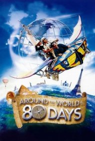 دانلود فیلم Around the World in 80 Days سال 2004 - دور دنیا در ۸۰ روز