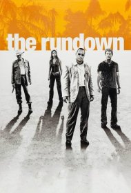 دانلود دوبله فارسی فیلم The Rundown سال 2003