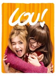 دانلود فیلم Lou! سال 2014 - لو!