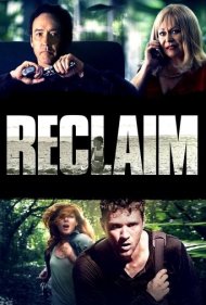 دانلود فیلم Reclaim سال 2014 - بازپس‌گیری