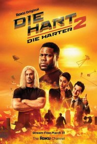دانلود دوبله فارسی فیلم Die Hart 2: Die Harter سال 2024 - کوین هارت جان سخت 2: سخت تر بمیر