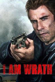 دانلود دوبله فارسی فیلم I Am Wrath سال 2016 - من خشم هستم