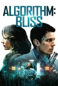 دانلود فیلم Algorithm: BLISS سال 2020