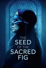 دانلود دوبله فارسی فیلم The Seed of the Sacred Fig سال 2024 - دانه‌ی انجیر معابد