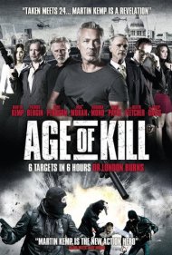 دانلود فیلم Age Of Kill سال 2015 - دوران کشتار