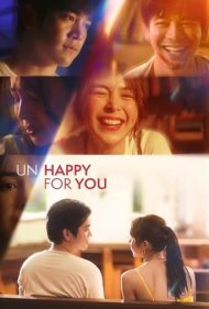 دانلود فیلم Un/Happy for You سال 2024 - بد/خوش برای تو