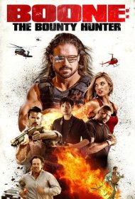 دانلود فیلم Boone: The Bounty Hunter سال 2017 - بون: جایزهبگیر