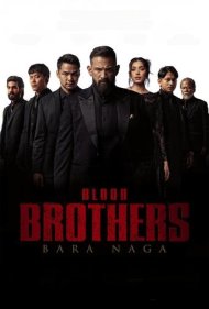 دانلود دوبله فارسی فیلم Blood Brothers: Bara Naga سال 2025 - برادران خونین
