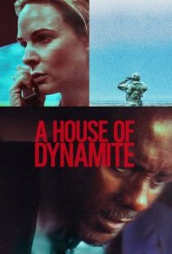 دانلود دوبله فارسی فیلم A House of Dynamite سال 2025 - خانه‌ای از دینامیت