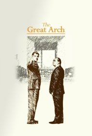 دانلود فیلم The Great Arch سال 2025 - طاق بزرگ