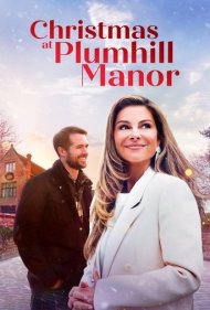 دانلود فیلم Christmas at Plumhill Manor سال 2024 - کریسمس در عمارت پلومهیل