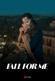 دانلود فیلم Fall for Me سال 2025 - به من دل ببند