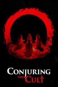 دانلود فیلم Conjuring the Cult سال 2024 - احضار فرقه