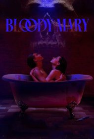 دانلود فیلم Bloody Mary سال 2024 - مری خونین