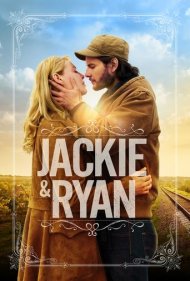 دانلود فیلم Jackie & Ryan سال 2014 - جکی و رایان