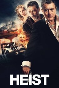 دانلود دوبله فارسی فیلم Heist سال 2015 - سرقت