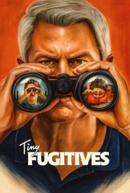 دانلود فیلم Tiny Fugitives سال 2026 - فراری‌های کوچولو