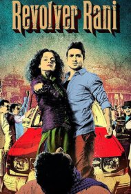 دانلود فیلم Revolver Rani سال 2014 - رولور رانی
