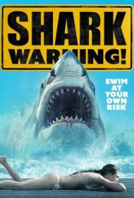 دانلود فیلم Shark Warning سال 2024 - هشدار کوسه