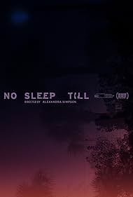 دانلود فیلم No Sleep Till سال 2024 - تا بی‌خوابی