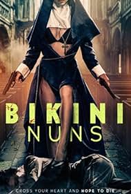 دانلود فیلم Bikini Nuns سال 2025 - راهبه‌های بیکینی پوش