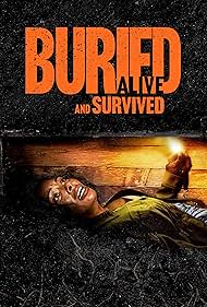 دانلود دوبله فارسی فیلم Buried Alive and Survived سال 2024 - دفن شده و زنده بازگشته